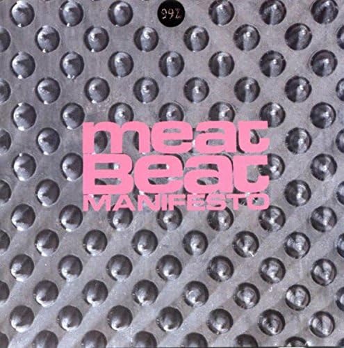 Amazon MusicでMeat Beat Manifestoの99%を再生する